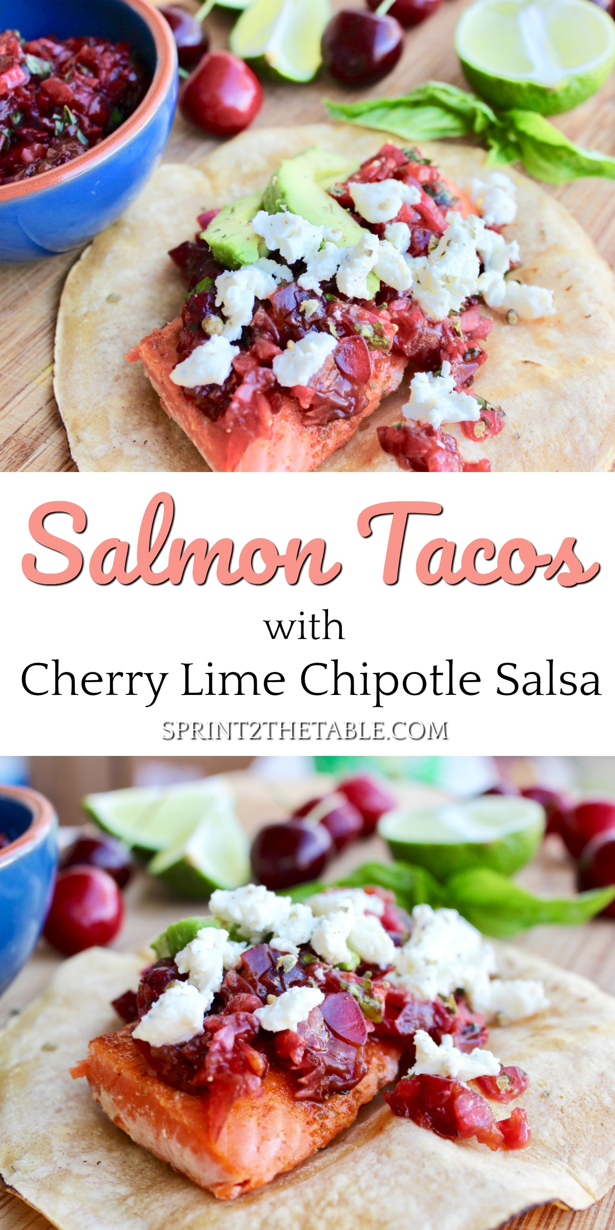 Salmon Tacos with Cherry Lime Chipotle Salsa | Sprint 2 the Table